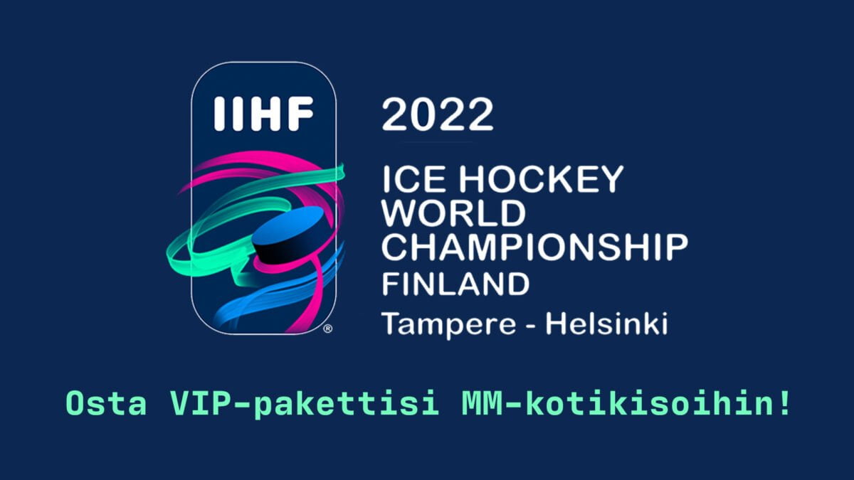 2022 jääkiekon MM-kisat – koe MM-kisahuuma VIP-vieraana! – Tampereen Ilves